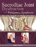 Sacroiliac Joint Dysfunction and Piriformis Syndrome