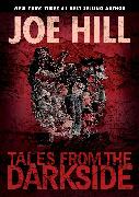 Tales from the Darkside: Scripts by Joe Hill