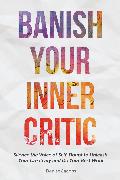 Banish Your Inner Critic