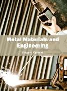 Metal Materials and Engineering