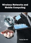 Wireless Networks and Mobile Computing