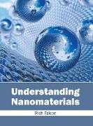 Understanding Nanomaterials