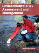 Environmental Risk Assessment and Management