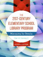 The 21st-Century Elementary School Library Program