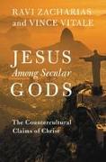 Jesus Among Secular Gods