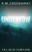 Undertow