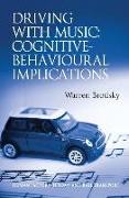 Driving with Music: Cognitive-Behavioural Implications