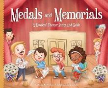 Medals and Memorials:: A Readers' Theater Script and Guide