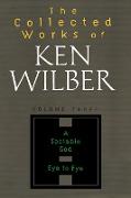 The Collected Works of Ken Wilber, Volume 3