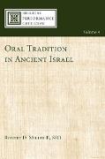 Oral Tradition in Ancient Israel