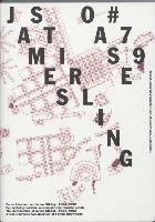 Oase 79: The Architecture of James Stirling 1964-1992: A Non-Dogmatic Accumulation of Formal Knowlegde