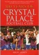 100 Years of Crystal Palace FC