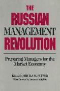 The Russian Management Revolution