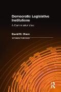 Democratic Legislative Institutions