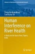 Human Interference on River Health