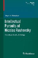 Intellectual Pursuits of Nicolas Rashevsky
