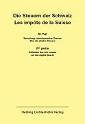 Die Steuern der Schweiz: Teil IV EL 159