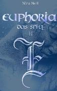 Euphoria - Das Spiel II