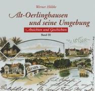 Alt-Oerlinghausen und seine Umgebung, Band III