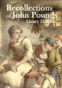 Recollections of John Pounds