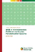 IDEB e Investimentos Públicos no Ensino Fundamental Gaúcho