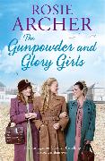 The Gunpowder and Glory Girls