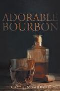 Adorable Bourbon
