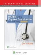 Bates' Guide to Physical Examination and History Taking. International Edition