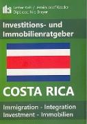 Costa Rica Investitions- und Immobilienratgeber