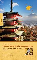 Fukushima und vulkanische Gebirge