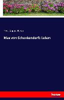 Max von Schenkendorfs Leben