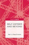 Self-Esteem and Beyond