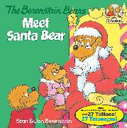 The Berenstain Bears Meet Santa Bear (Deluxe Edition)