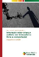 Interação mãe-criança autista em brincadeira livre e computador