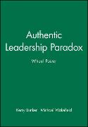 Authentic Leadership Paradox Wheel Poster