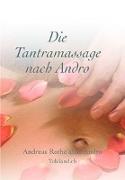 Die Tantramassage nach Andro