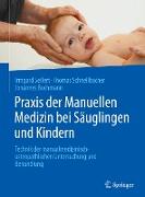 Praxis der Manuellen Medizin bei Säuglingen und Kindern