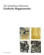 Die Sammlung Lichtenstein: Grafische Mappenwerke