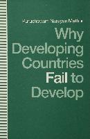 Why Developing Countries Fail to Develop