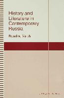 History and Literature in Contemporary Russia