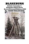 Blakeburn-British Columbia's Forgotten Ghost Town-Revised Second Edition
