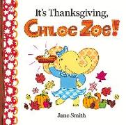 It's Thanksgiving, Chloe Zoe!