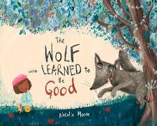 The Wolf Who Learned to Be Good