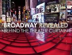 Broadway Revealed