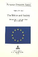 The Writer and Society: Studies in the Fiction of Günter Grass and Heinrich Böll