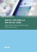 QSR (21 CFR 820) und DIN EN ISO 13485