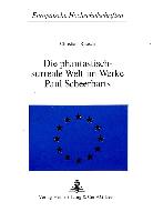 Die Phantastisch-Surreale Welt im Werke Paul Scheerbarts