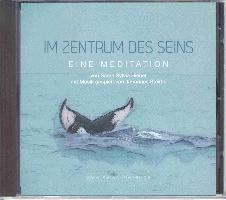 Im Zentrum des Seins