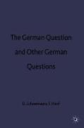 The German Question and Other German Questions
