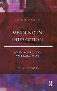 Meaning in Interaction